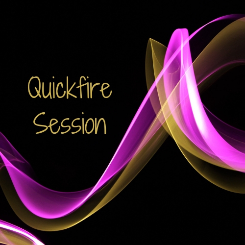 Quickfire Session